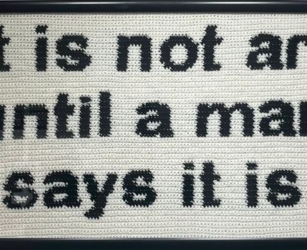 it is not art until a man says it is